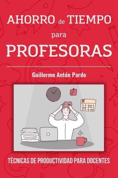 Ahorro de Tiempo para Profesoras
