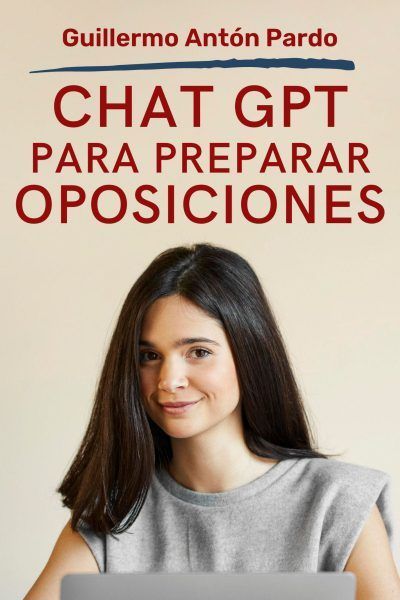 Chat GPT para preparar Oposiciones