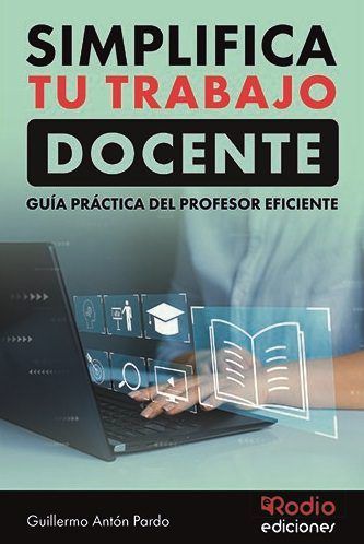 Simplifica tu trabajo docente